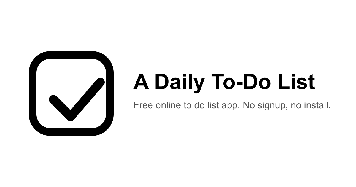 To Do List — Free Online To Do List App | A Daily To-Do List